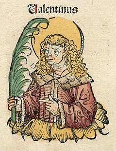 Св. Валентин Римский (миниатюра из «Нюрнбергской хроники», 1493 г.) 